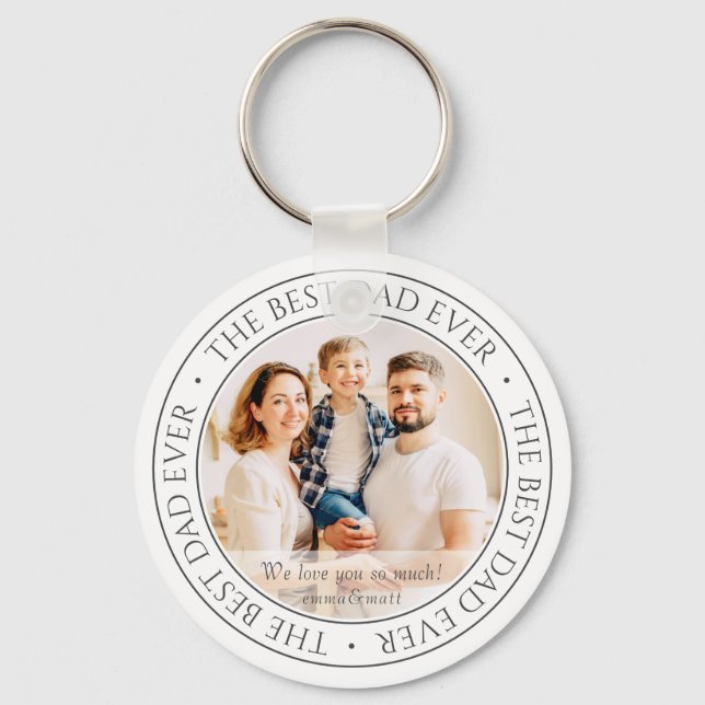 The Best Dad Ever Modern Classic Photo Keychain (Front)
