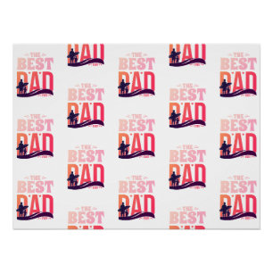The Best Dad Ever Poster