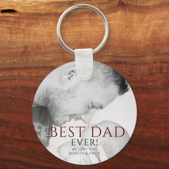 The Best Dad Ever Typography Father`s Day Photo Keychain (Front)