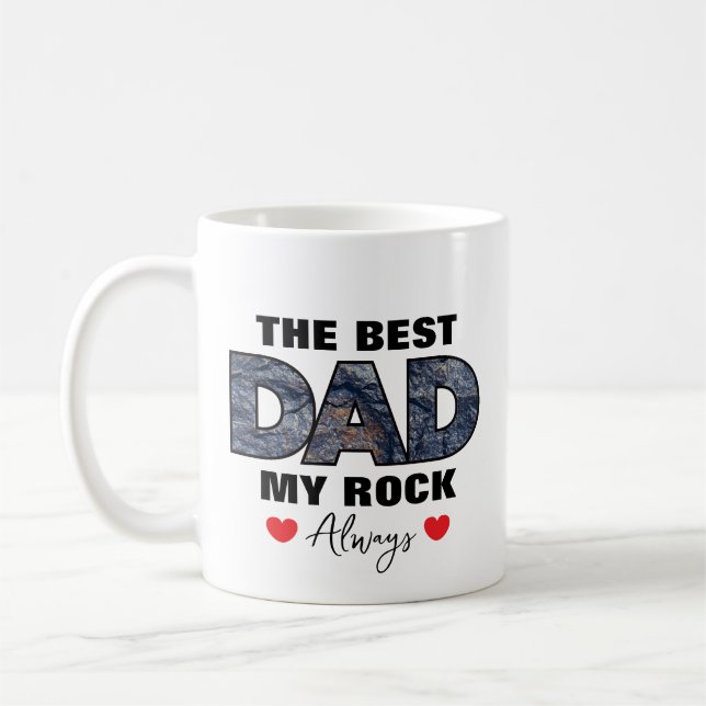 "The Best Dad My Rock" Graphic Coffee Mug (Left)
