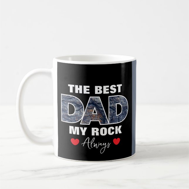 "The Best Dad My Rock" Graphic Coffee Mug (Left)
