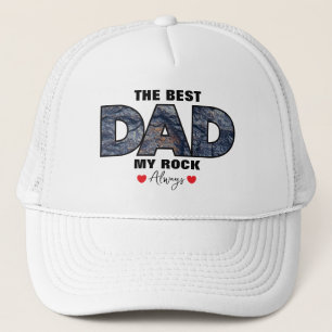 "The Best Dad My Rock" Graphic Trucker Hat
