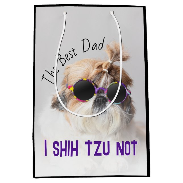The Best dad Shih Tzu Not cute funny dog photo Medium Gift Bag (Front)