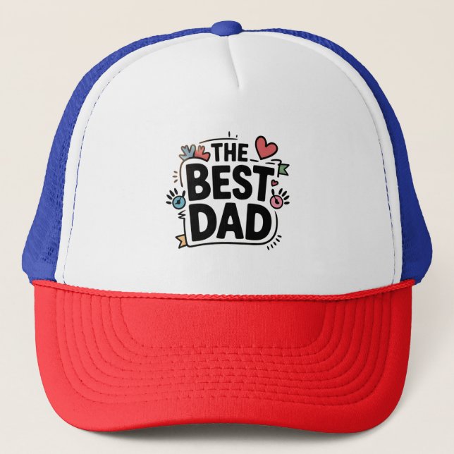 The Best Dad text design Trucker Hat (Front)