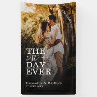 The Best Day Ever Couple Photo Wedding Sign