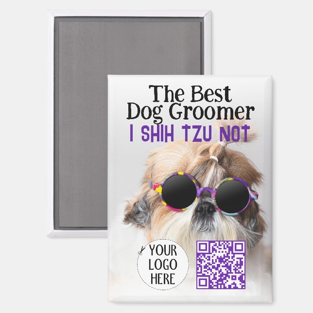 The Best dog groomer Shih Tzu Not Logo QR code Magnet (Front/Back)