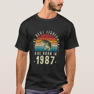 The Best Fishermen Are Born In 1987,Vintage 35Th B T-Shirt