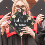 The Best is Yet to Come | Custom Class Year Graduation Cap Topper<br><div class="desc">Cute grad cap topper features the quote "the best is yet to come" in white brush script lettering on a black background adorned with pink watercolor flowers and green foliage. Personalize with your class year.</div>