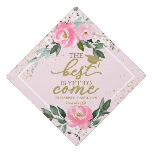 The Best Is Yet To Come Hot Pink Bouquet Graduation Cap Topper