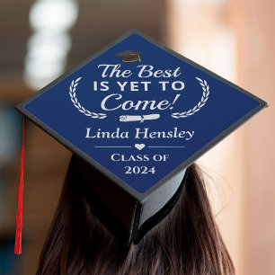 The Best is Yet to Come Navy Blue Class of 2024 Graduation Cap Topper