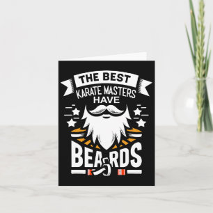 The Best Karate-masters Have Beards Funny Dojo Lea Card