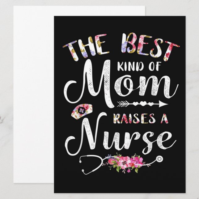The Best Kind Of Mom Raise A Nurse (Front/Back)