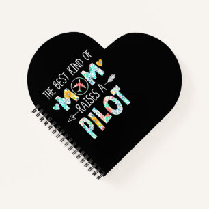 The Best Kind Of Mom Raise Pilot Best Gift Notebook