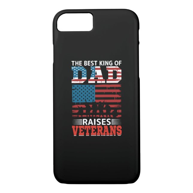 the best king of dad raises veterans Case-Mate iPhone case (Back)