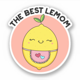 The Best Lemom Funny Lemon Pun 