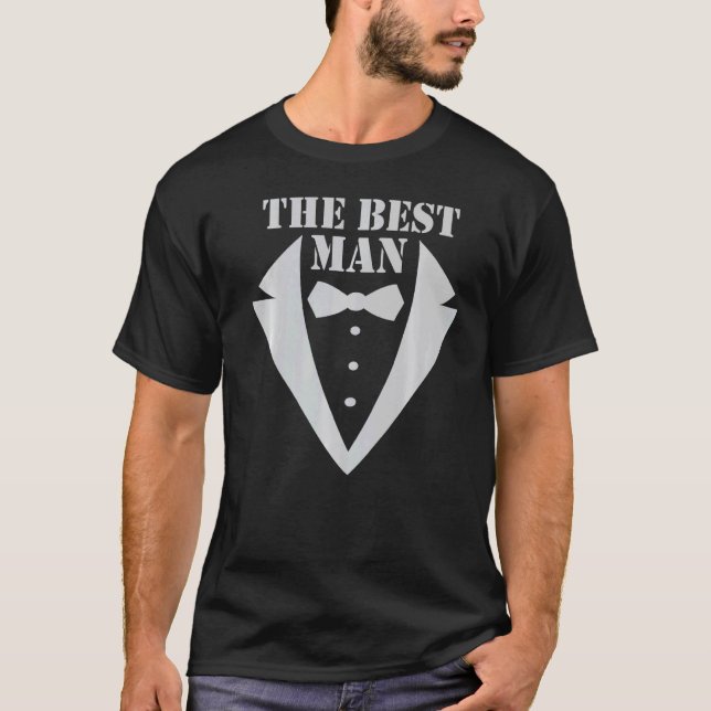 The Best Man  Bachelor Party Fun Wedding Smoking G T-Shirt (Front)
