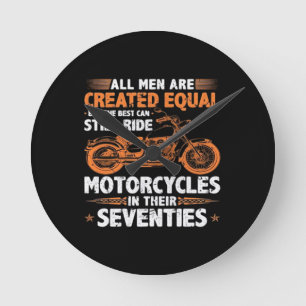 The Best Men Can Still Ride Motorcycles In Their 7 Round Clock