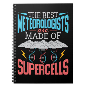 The Best Meteorologists Supercells Funny Weather Notebook