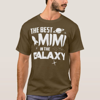 The Best Mimi in the Galay SciFi Gift Tee