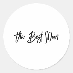 The best mom classic round sticker