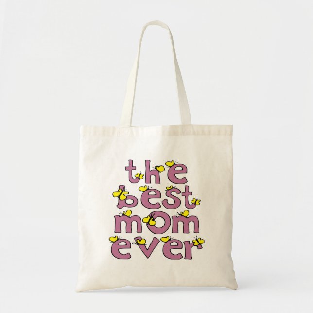 the best mom ever bag (Front)