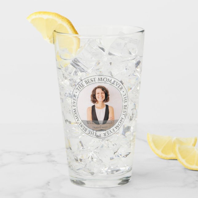 The Best Mom Ever Modern Classic Photo Glass (Front Ice)