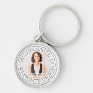 The Best Mom Ever Modern Classic Photo Keychain