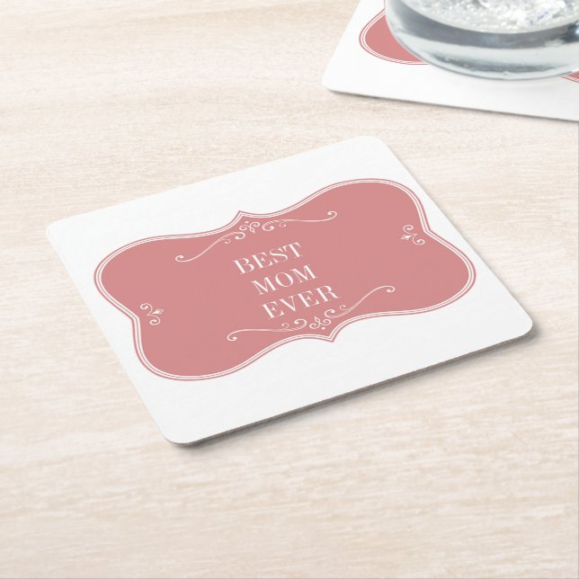 The best mom in the world, pink frame  square paper coaster (Angled)