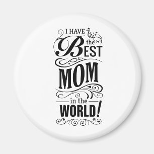  The Best Mom in the World Typographic Magnet