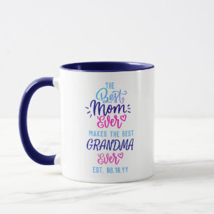 The Best MOM Makes The Best Grandma Personalized Mug