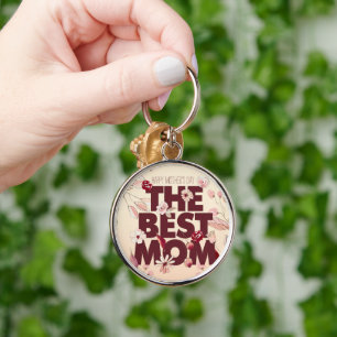 The Best Mom   Mother's Day Keychain