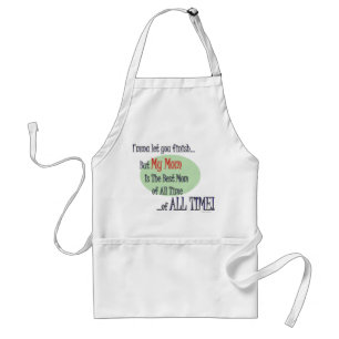 The Best Mom Of ALL TIME BBQ Apron