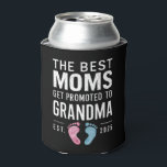 The Best Moms Get Promoted To Grandma Est 2025 Can Cooler<br><div class="desc">The Best Moms Get Promoted To Grandma Est 2025</div>