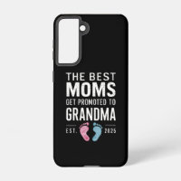 The Best Moms Get Promoted To Grandma Est 2025