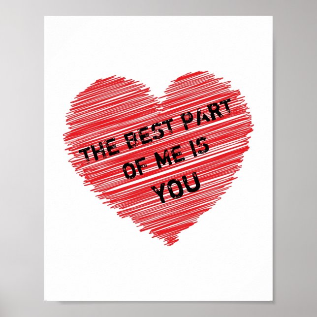 The best part of me romantic text in a red heart  poster (Front)
