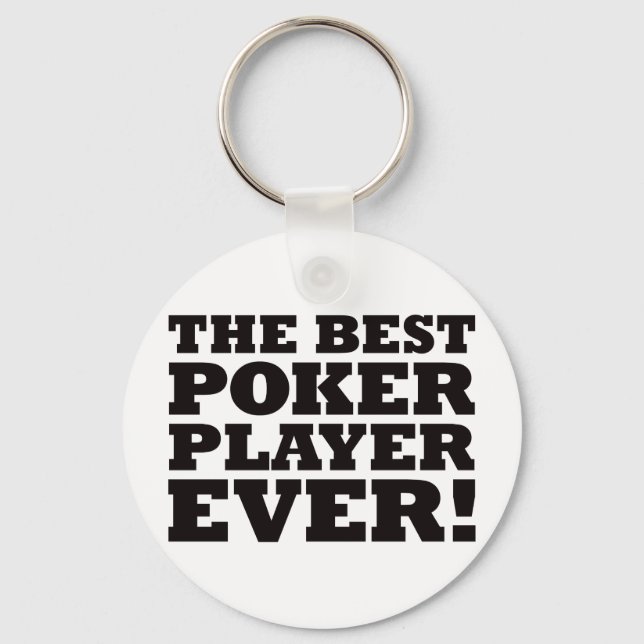 The Best Poker Player Ever Keychain (Front)