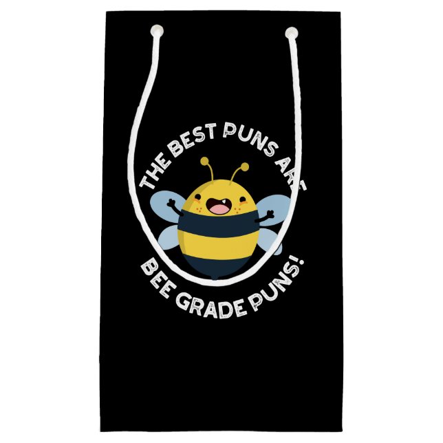 The Best Puns Are Bee Grade Puns Bug Pun Dark BG Small Gift Bag (Front)