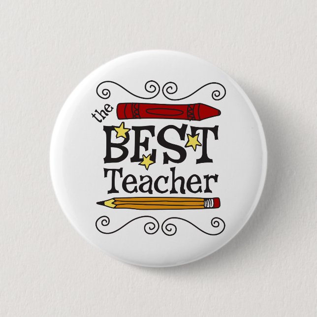 The Best Teacher 2 Inch Round Button (Front)
