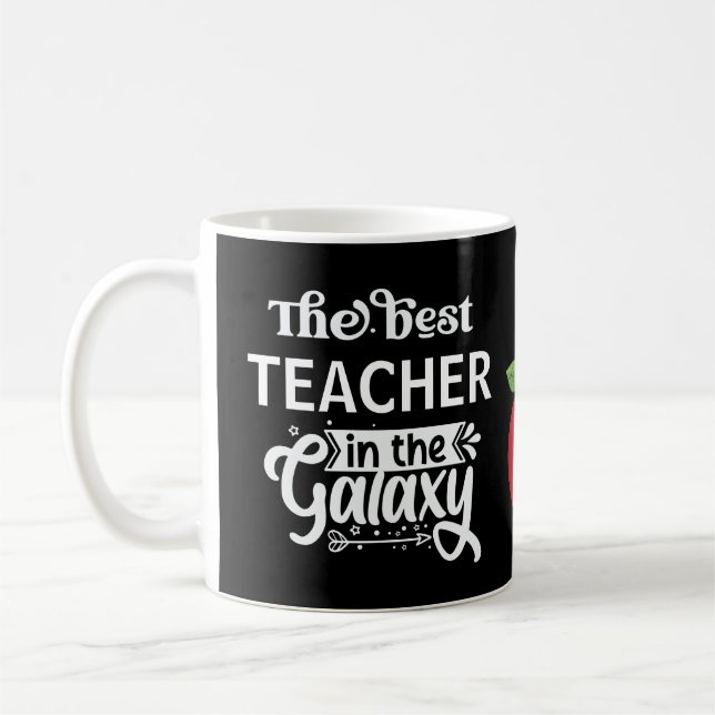 The Best Teacher in the Galaxy Chalkboard Teacher  Coffee Mug (Left)