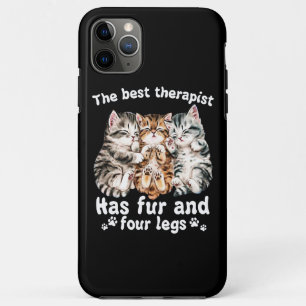 The Best Therapist Has Fur And Four Legs iPhone 11 Pro Max Case