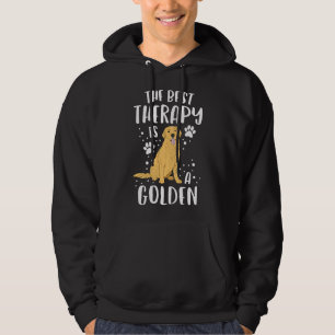 The Best Therapy Is A Golden Retriever Dog Puppy M Hoodie