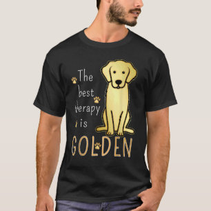 The Best Therapy Is Golden Retriever Dog Fitted T-Shirt