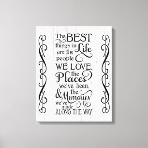 The Best Things in Life Quote Canvas Print