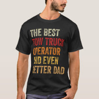 The Best Tow Truck Operator And Even Better Dad