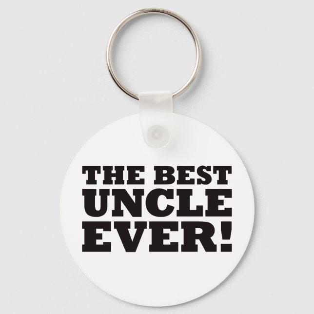 The Best Uncle Ever Keychain (Front)