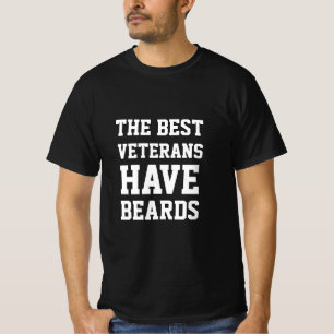 The Best Veterans Have Beards T-Shirt