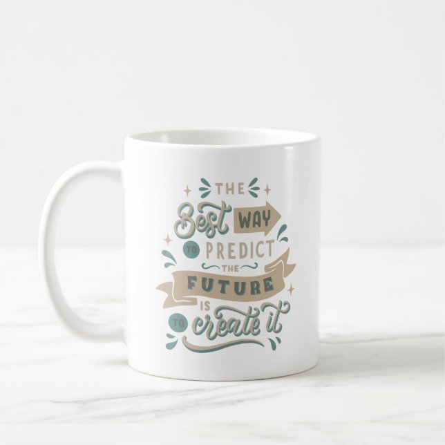 the best way to predict the future coffee mug (Left)