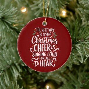 The Best Way To Spread Christmas Cheer Elf Xmas Ceramic Ornament