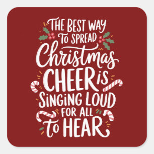 The Best Way To Spread Christmas Cheer Elf Xmas Square Sticker