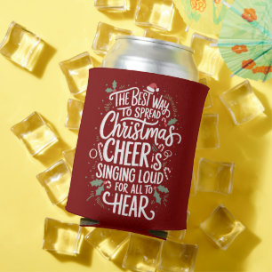 The Best Way To Spread Christmas Cheer Holiday  Can Cooler